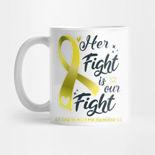 Retinoblastoma Awareness HER FIGHT IS OUR FIGHT Mug